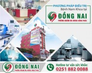 Địa chỉ khám nam khoa ở biên hòa đồng nai được nhiều nam giới tin chọn