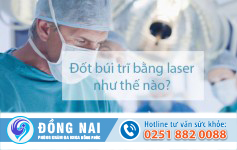 Đốt búi trĩ bằng laser như thế nào?